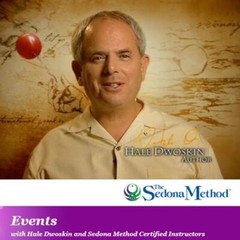 Hale Dwoskin – Sedona Method – From Fear To Fearlessness