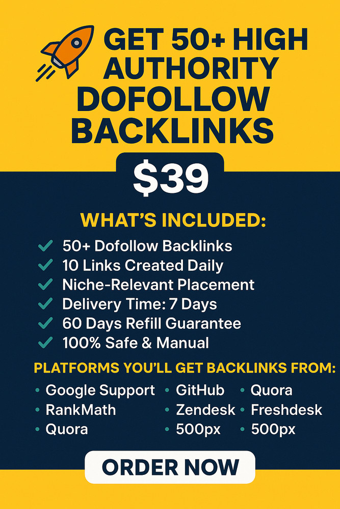 🚀 Get 50+ High Authority Dofollow Backlinks – 100% Manual, SEO Boost Guaranteed