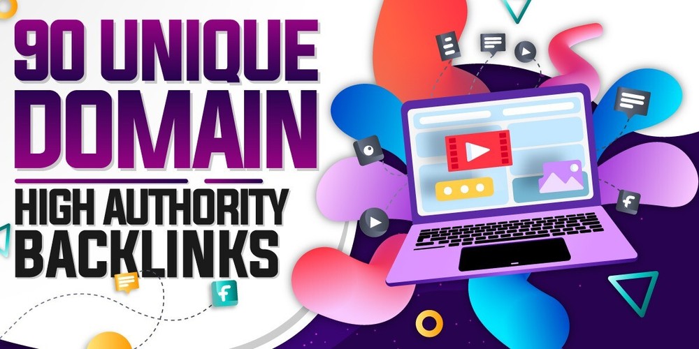90 Unique Domain High Authority / High DA SEO Backlinks