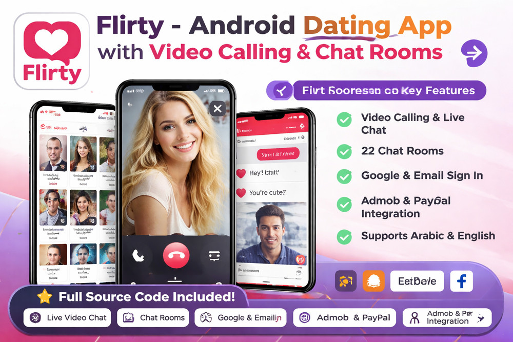 Flirty – Android Dating | Video Call, Chat Rooms, Subscription | Admin Panel