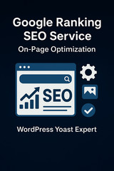 Google Ranking SEO Service | On-Page Optimization | WordPress Yoast Expert