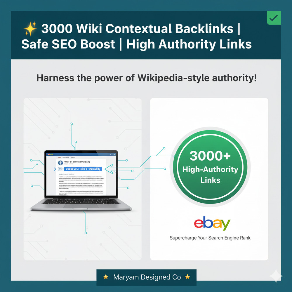 ✨ 3000 Wiki Contextual Backlinks | Safe SEO Boost | High Authority Links