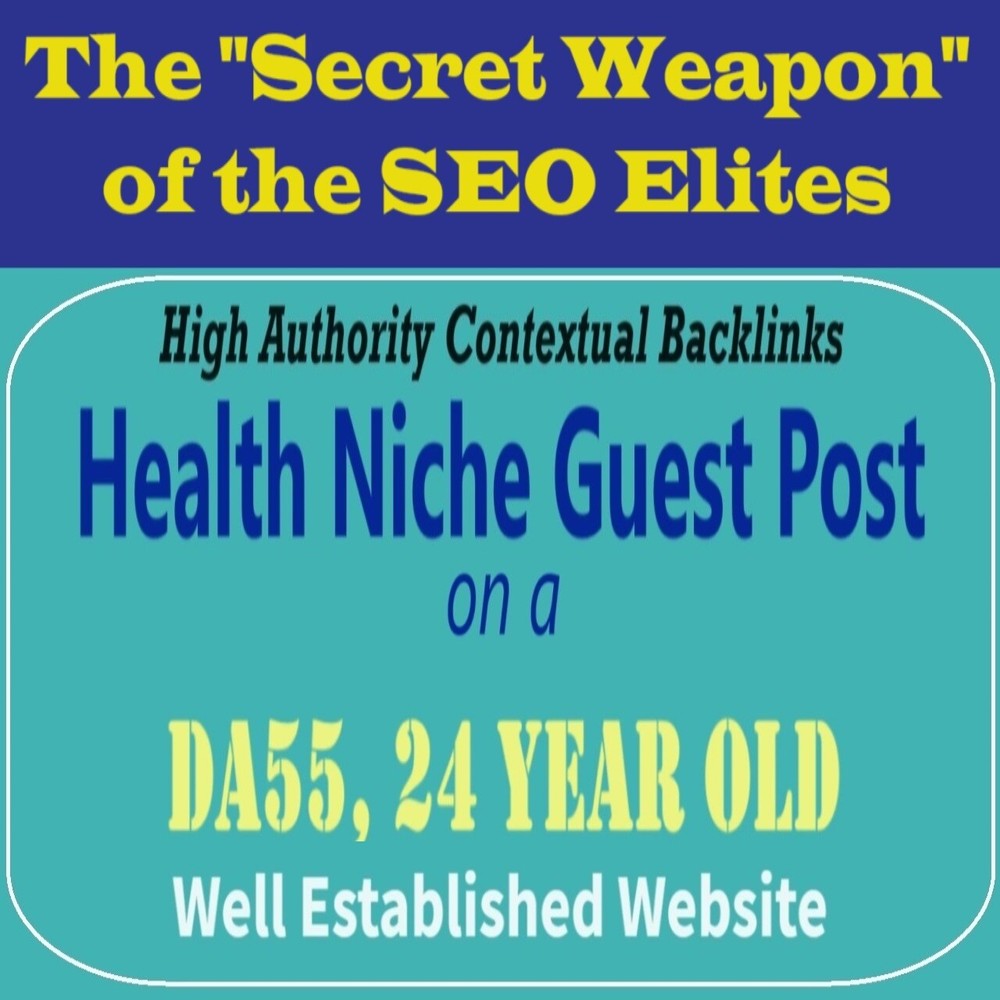 Premium SEO Guest Post on my DA50+ Health Blog with Dofollow backlink
