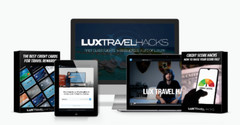 Andy Cantu – Lux Travel Hacks: Unlock Luxury Travel Like a Pro