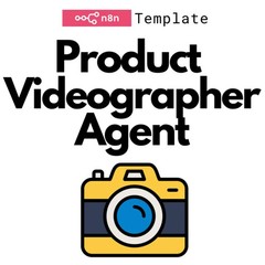 Videographer AI Agent – JSON Templates AI Automation Workflows for n8n